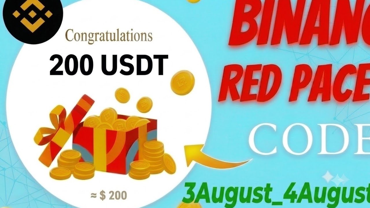 Binance Red Packet Codes Today - 3 August & 4 August 2026 | Free Crypto 🎁