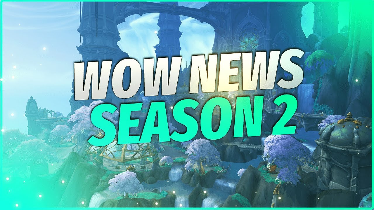 WOW NEWS DRAGONFLIGHT SEASON 2 | Doctorio