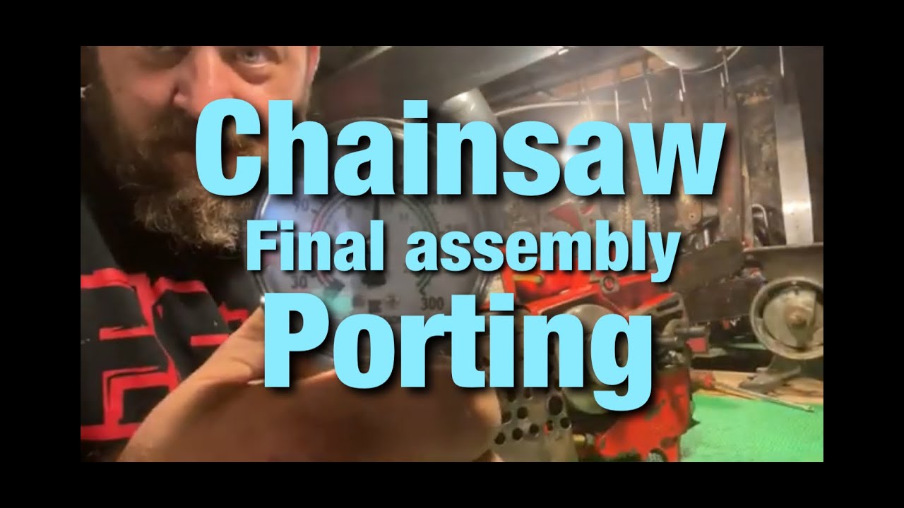 Porting Homelite Super XL Auto Chainsaw!!  Final Assembly!!