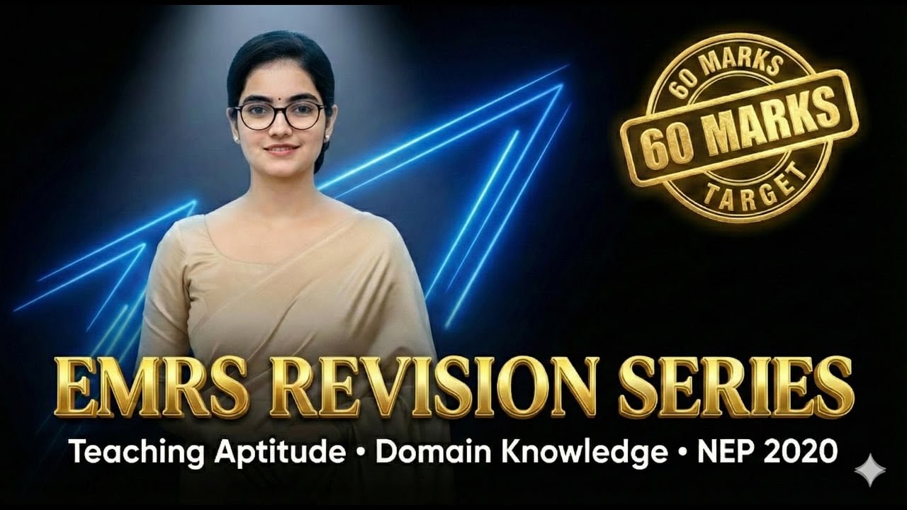 EMRS | 60 नंबर का पूरा Revision (10) |  Teaching Aptitude/NEP/DK  | Monika Ma'am