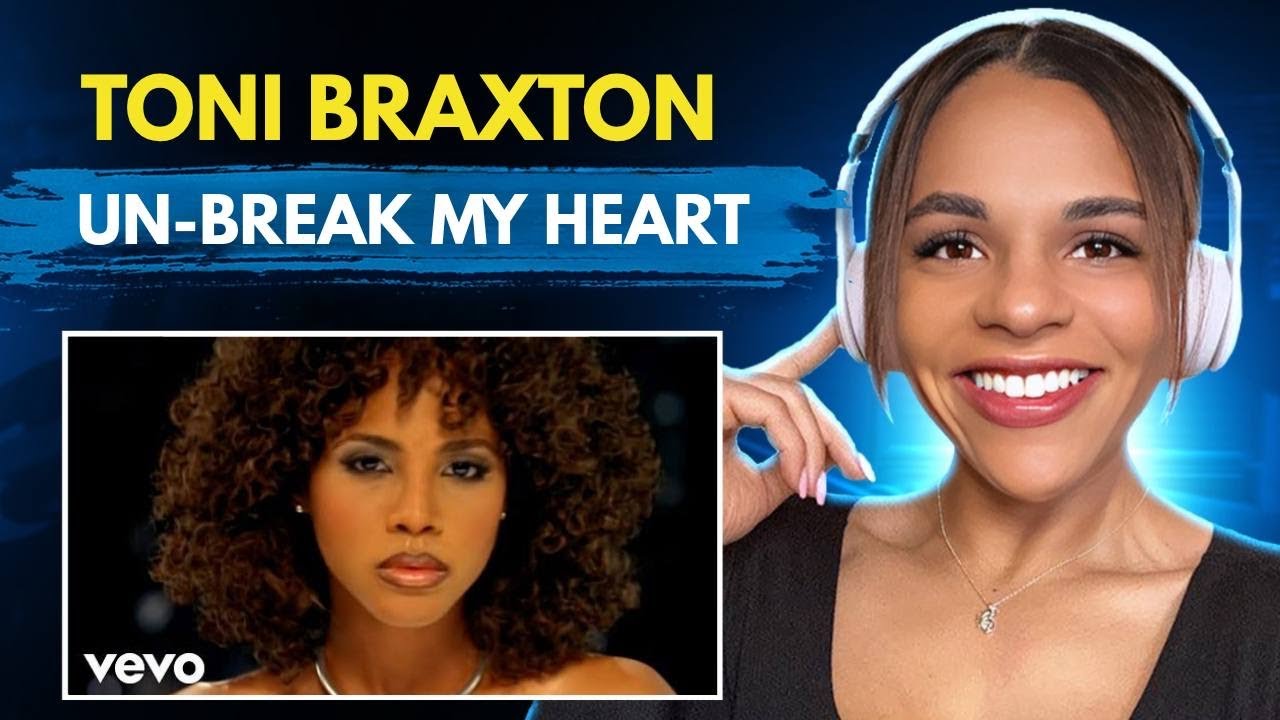First Time Hearing 'Toni Braxton-Un-Break My Heart '🎵🎧🎸