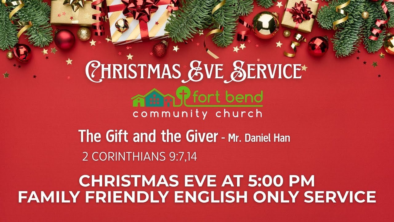 FBCC Family Friendly Christmas Eve Worship 12/24/2025