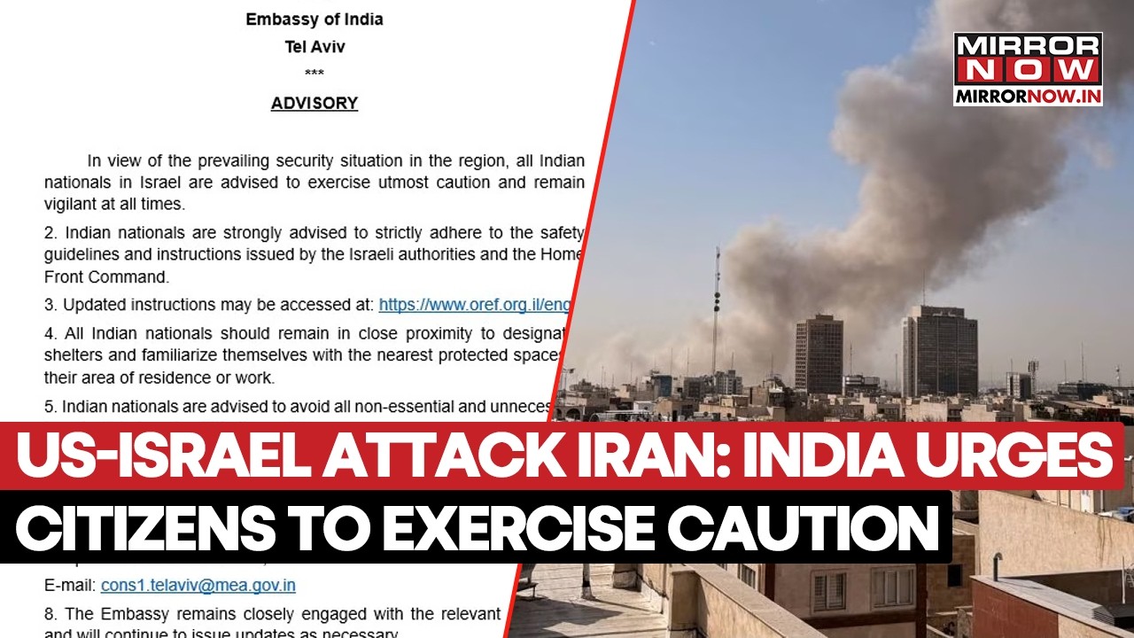 Israel-Iran War: India Issues Advisory For Its Citizens Amid Escalations In Middle East | Watch