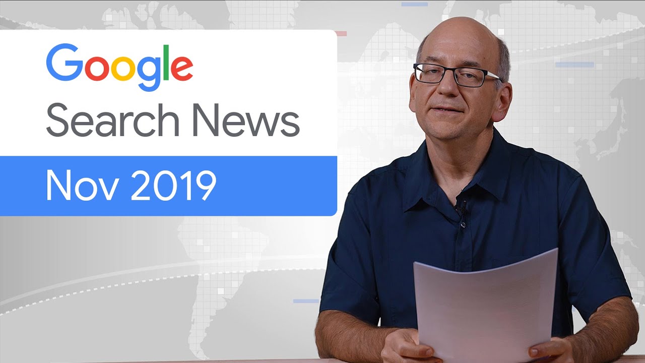 Google Search News (Nov &lsquo;19) - Site Kit, updates in Search Console, and more