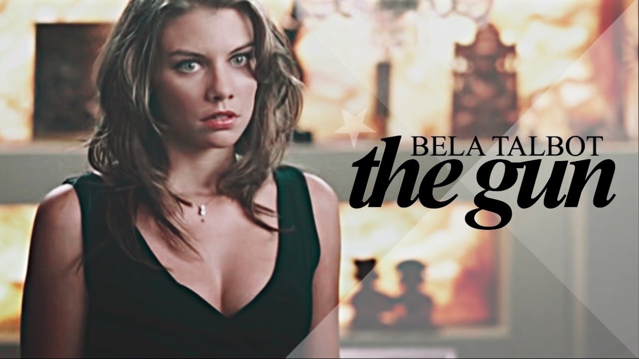 ➢ bela talbot | the gun.