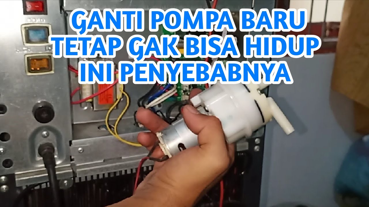CARA MEMPERBAIKI DISPENSER SHARP GALON BAWAH AIR TIDAK NAIK SETELAH GANTI POMPA BARU