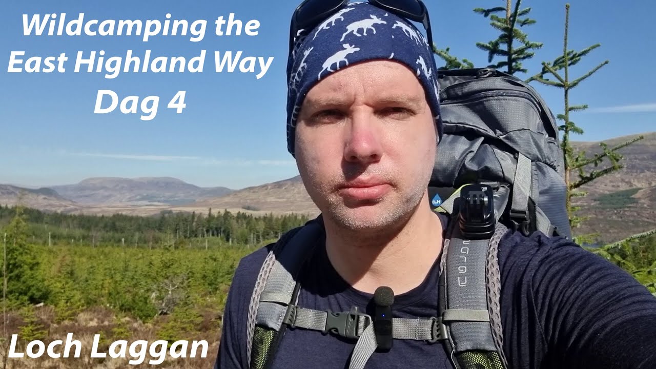 Wildcamping the East Highland Way, dag 4. Langs Loch Laggan.