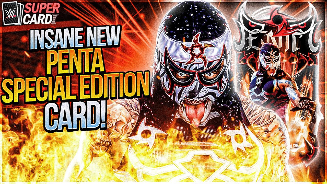 БЕЗУМНАЯ НОВАЯ КАРТА СПЕЦИАЛЬНОГО ИЗДАНИЯ PENTA В СУПЕРКАРТЕ WWE!!