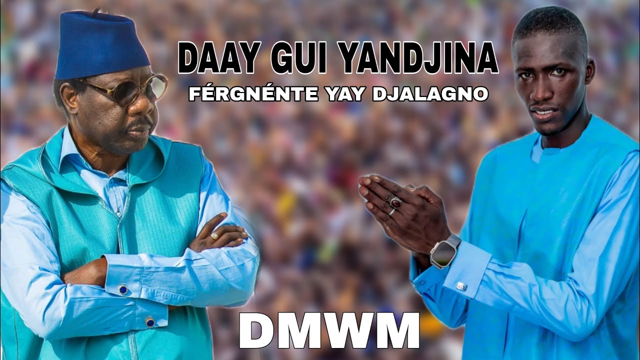 Nouveau Chanson de Pape ALIOUNE NDOYE : Daay gui Yandjina Férgnente yay Djalagnio....