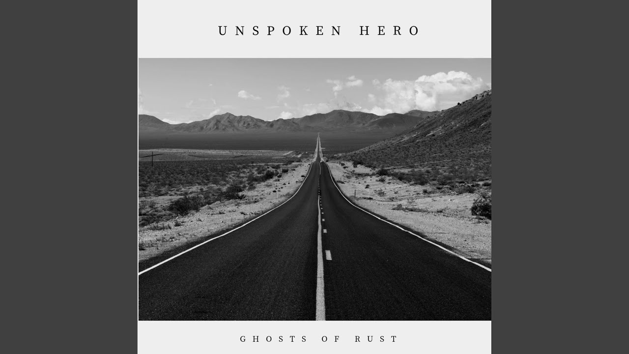Unspoken Hero