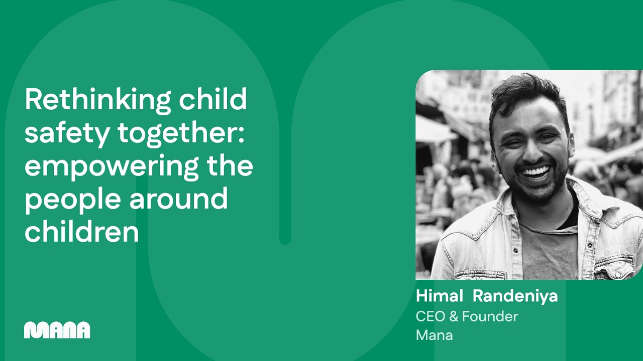 Rethinking child safety together: empowering the people around children