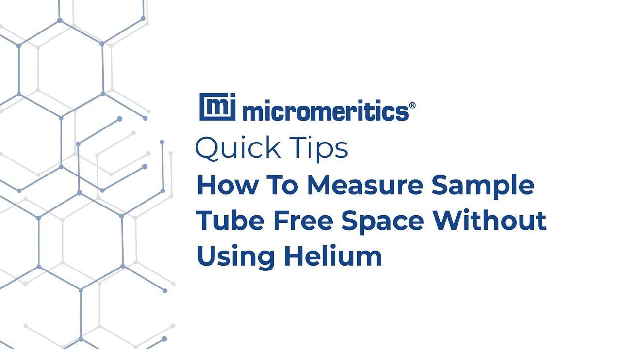 Quick Tips | Gas Adsorption | Determine Free Space Without Helium