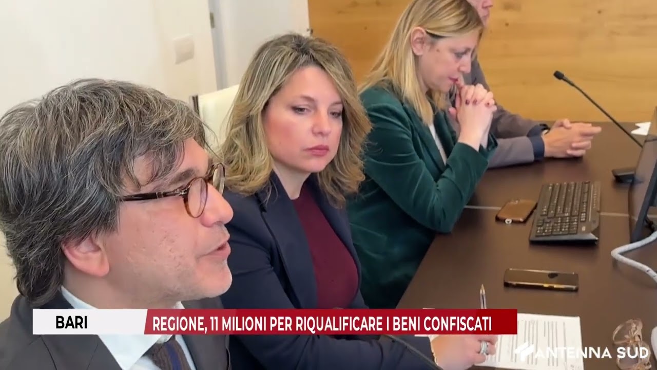 19 MARZO 2025 - BARI: REGIONE, 11 MILIONI PER RIQUALIFICARE I BENI CONFISCATI