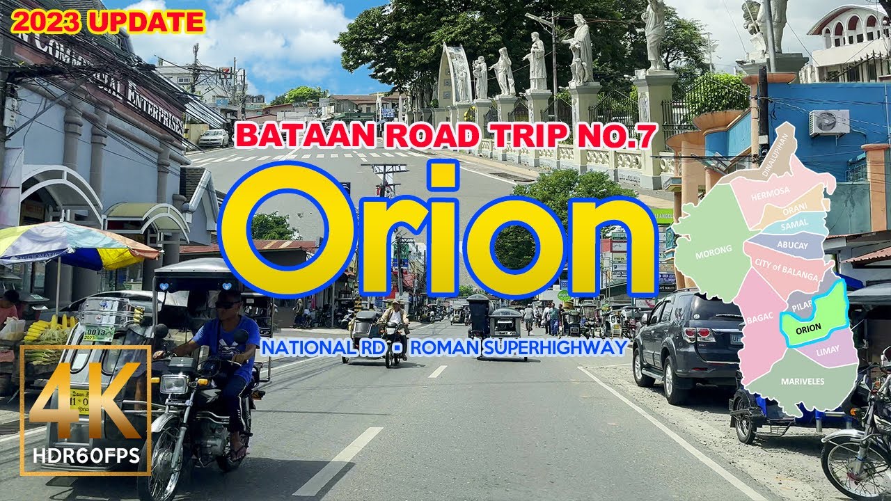Udyong Bataan ORION Driving Tour | Bataan National Road and Roman Superhighway | 4K