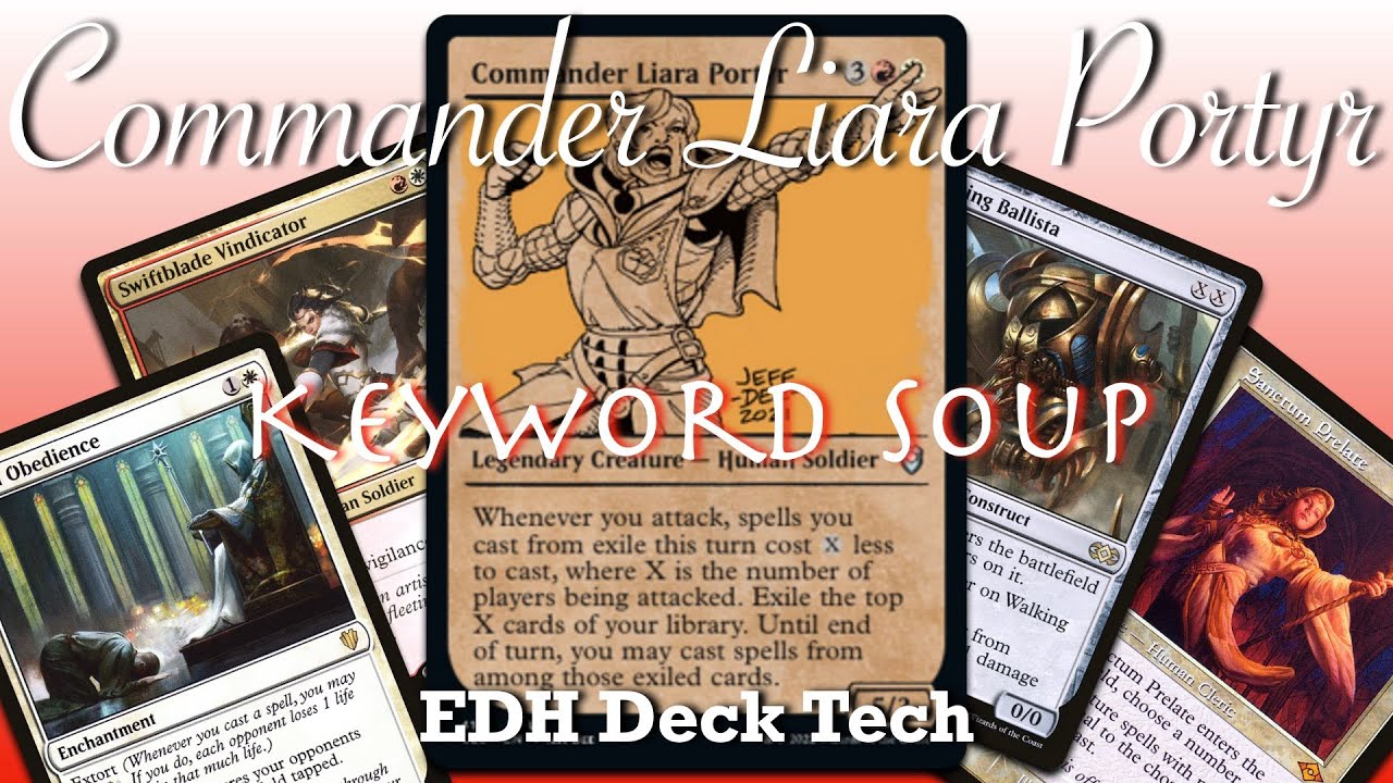 Homebrew EDH Episode 38 | Keyword Soup | Commander Liara Portyr EDH Deck Tech