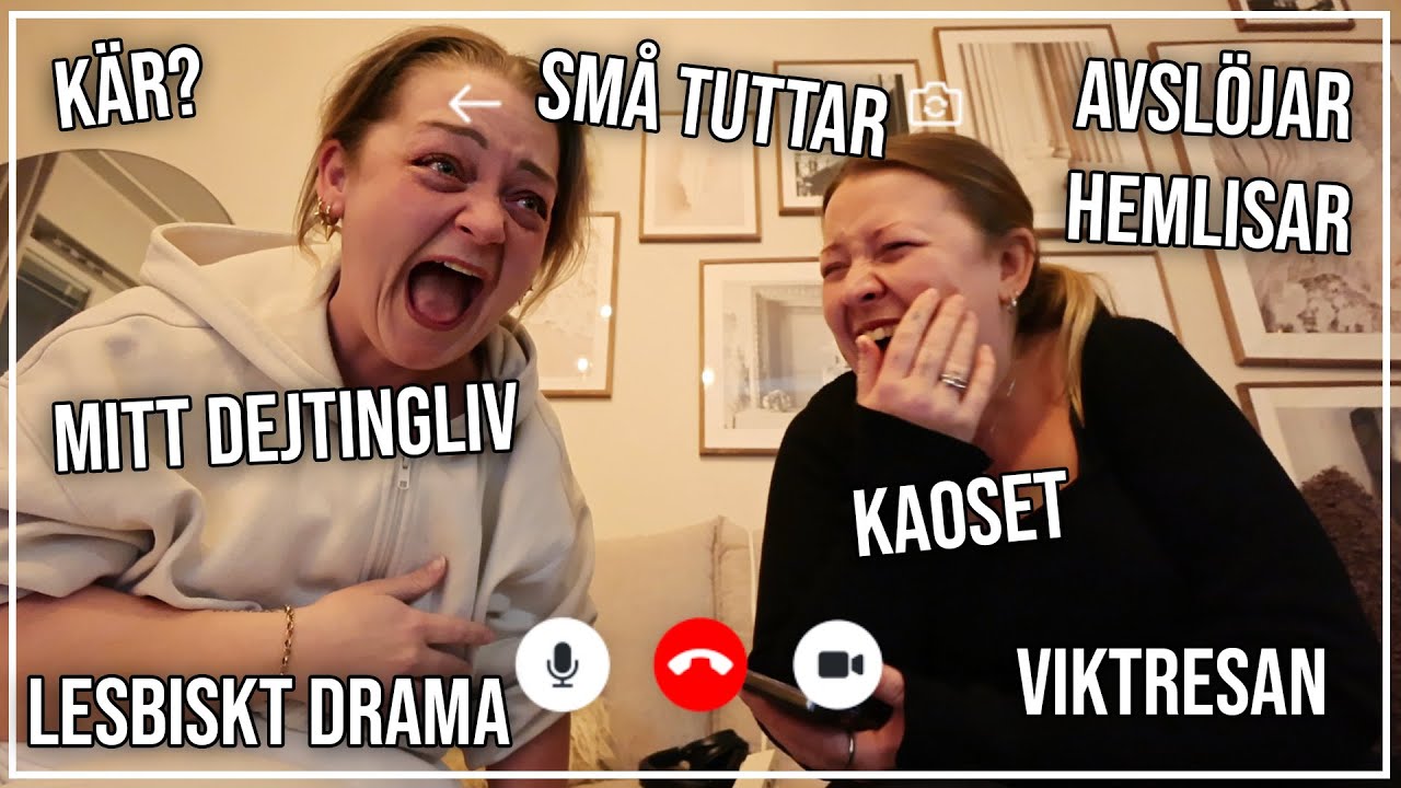DEJTAR NÅN ❤️ | AVSLÖJAR HEMLISAR & VIKTIGT SNACK | FACETIME MED MIG & SARA (en fluga på väggen)