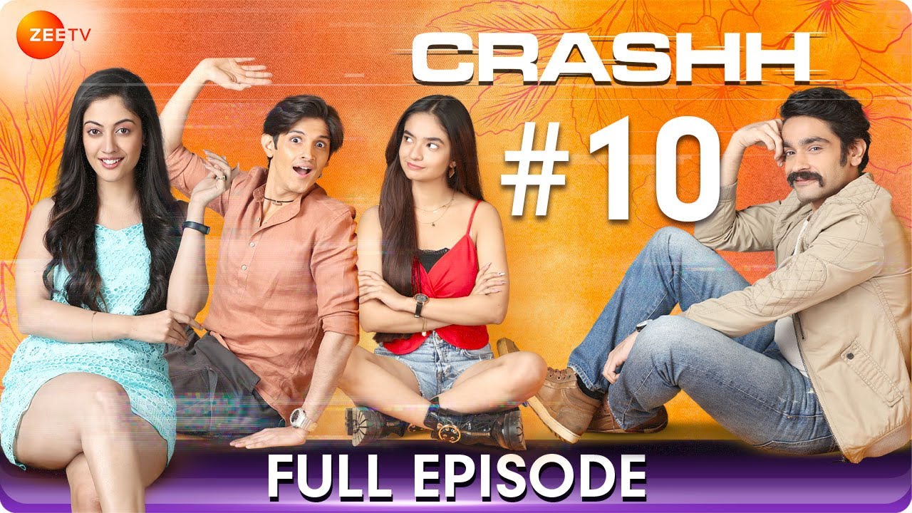 Crashh - Ep 10 - Emotional Sibling Drama - Web Series - Heart Touching Family Love Story - Zee TV