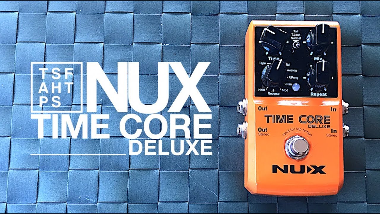 NUX Time Core Deluxe