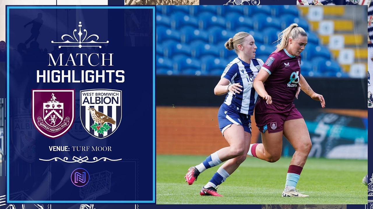 League leaders prevail at Turf Moor | Burnley 3-0 Albion Women | FAWNL Northern Premier Highlights