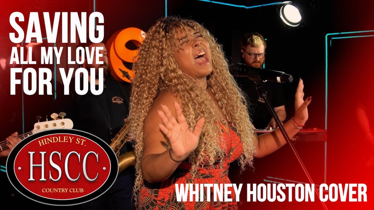 'Saving All My Love For You' (WHITNEY HOUSTON) Cover by The HSCC