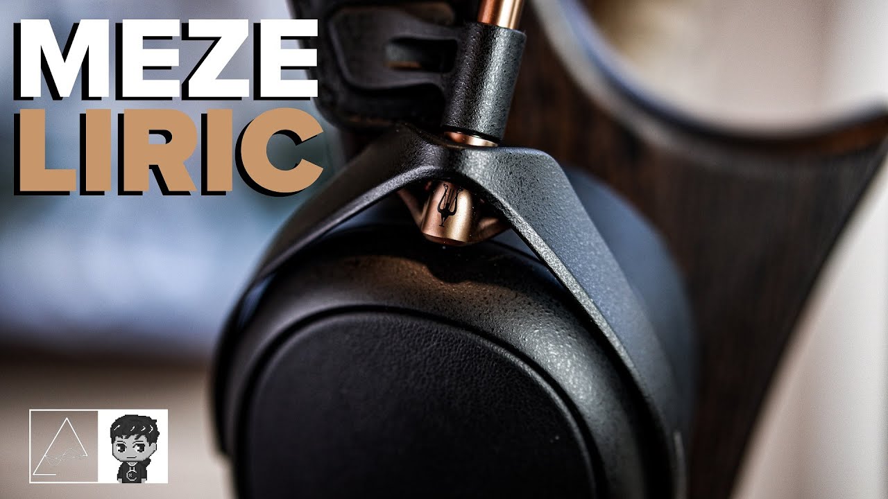 Meze Audio Liric Review - A new high end closed-back contender!