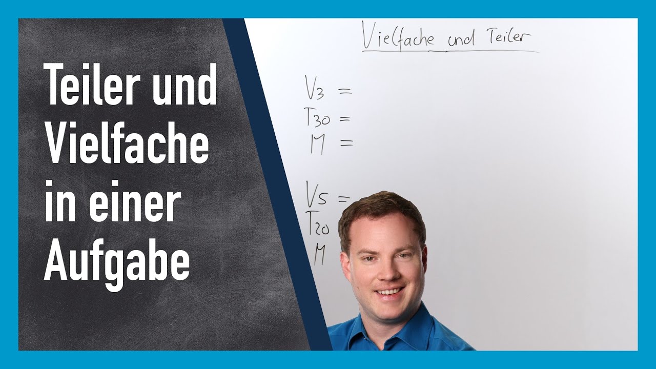 Teiler und Vielfache einfach erklärt