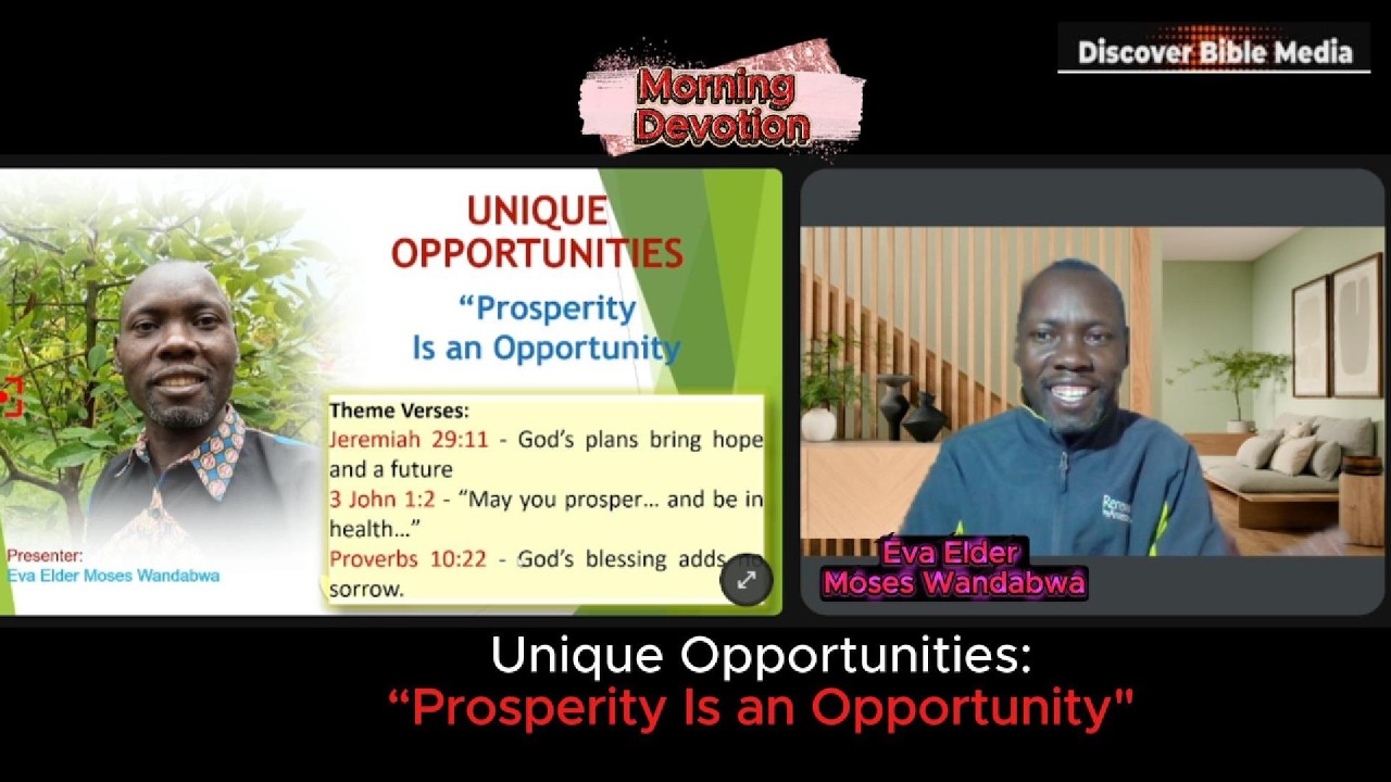Unique Opportunities | Prosperity is an opportunity | Eva Elder Moses Wandabwa