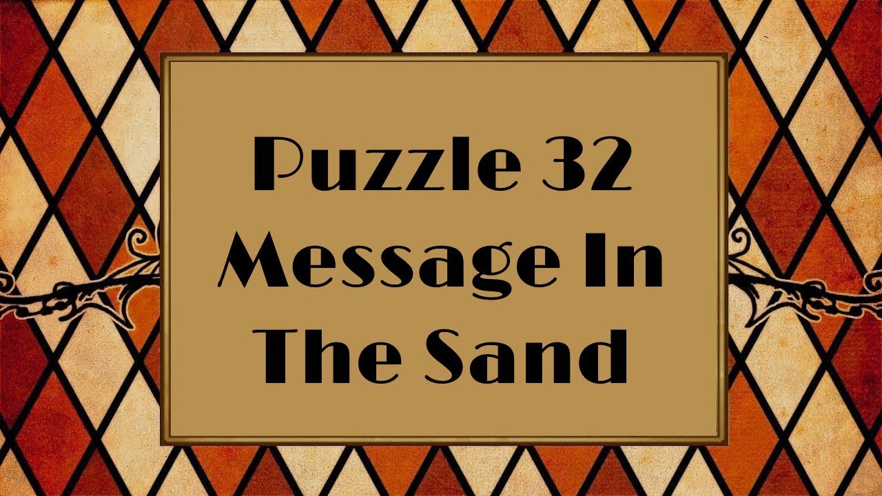 Layton's Mystery Journey: Katrielle & the Millionaires' Conspiracy-Puzzle 32:Message In The Sand