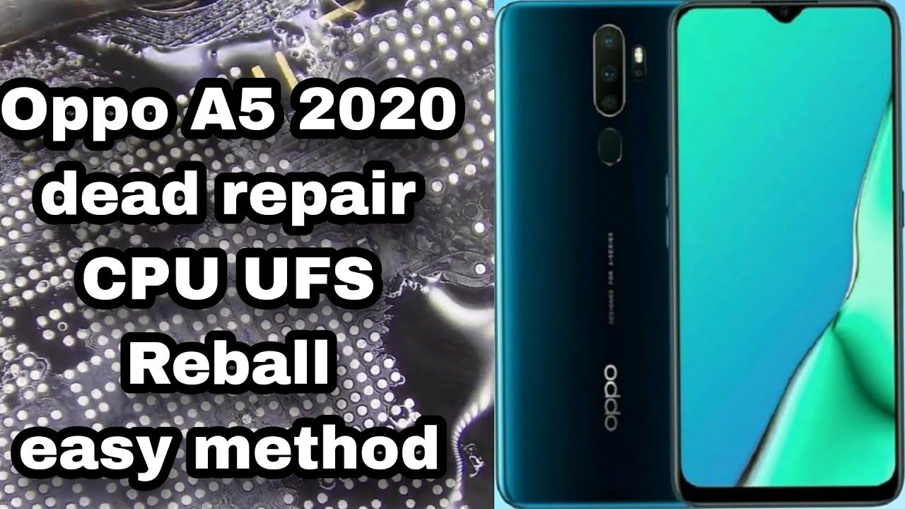 Oppo A5 2020 dead repair// How to repair oppo A5 2020 cpu and ufs reballing done ✅  #youtube