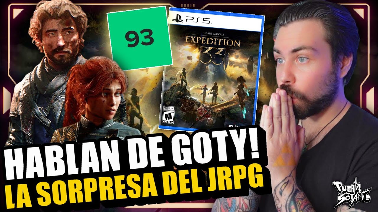 🔥HABLAN DE GOTY! Claire Obscure: Expedition 33 da una LECCIÓN al JRPG! Tremenda JOYA!