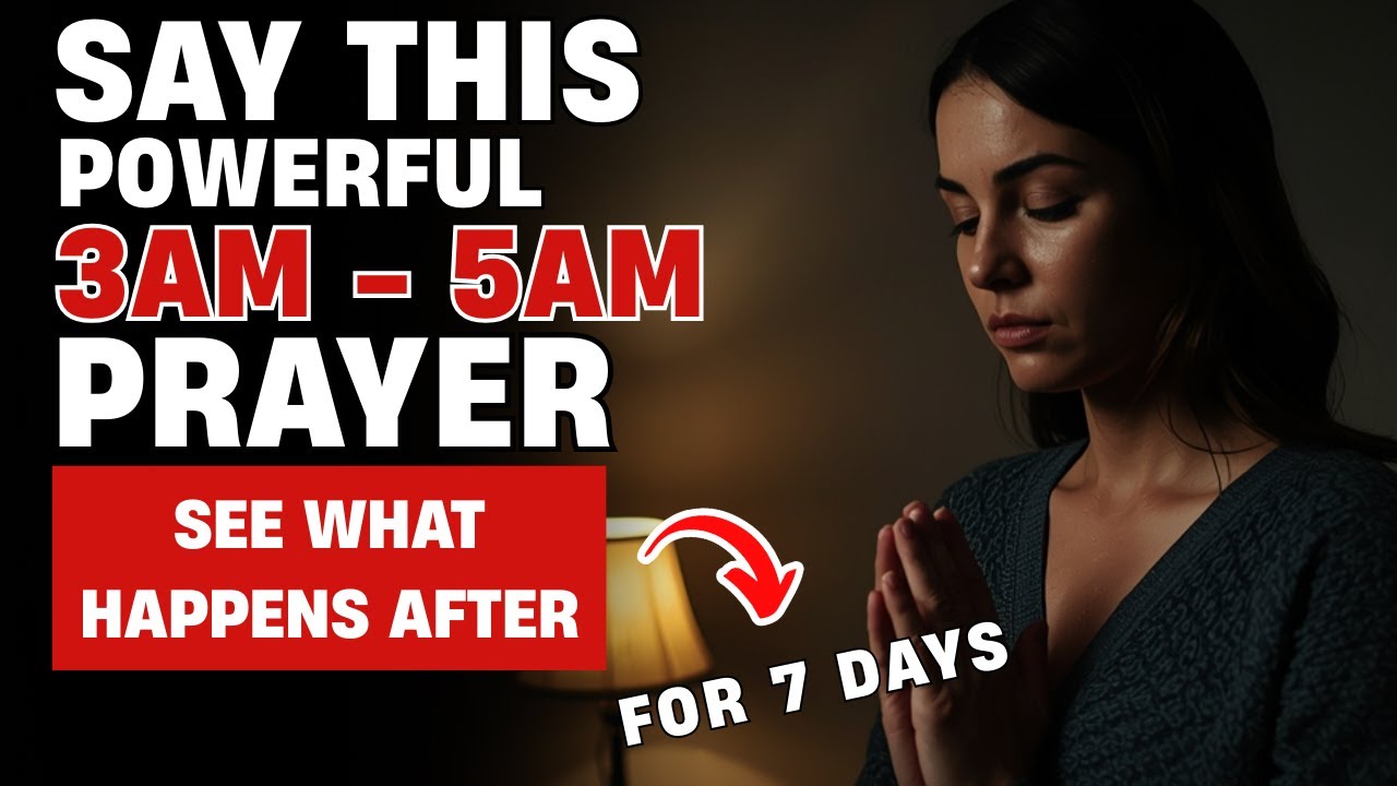 How to Pray When You Wake Up At 3am-5am | Powerful Early Morning Prayer