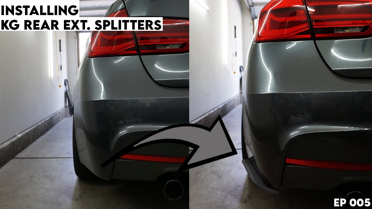 Installing KG Rear Bumper Extension Splitters/Spats for my 2017 BMW F30 330i - EP 005