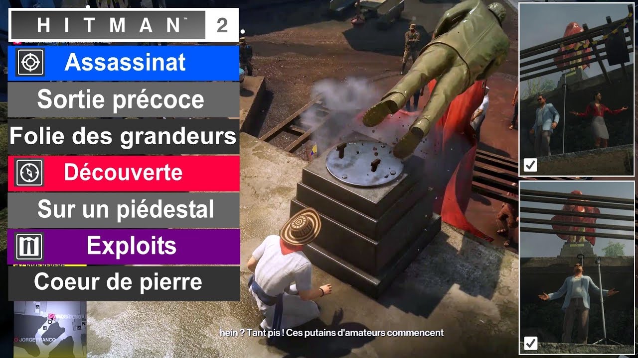 HITMAN 2: Sortie précoce + Folie des grandeurs + Sur Piédestal - Santa Fortuna: Le Serpent à 3 têtes