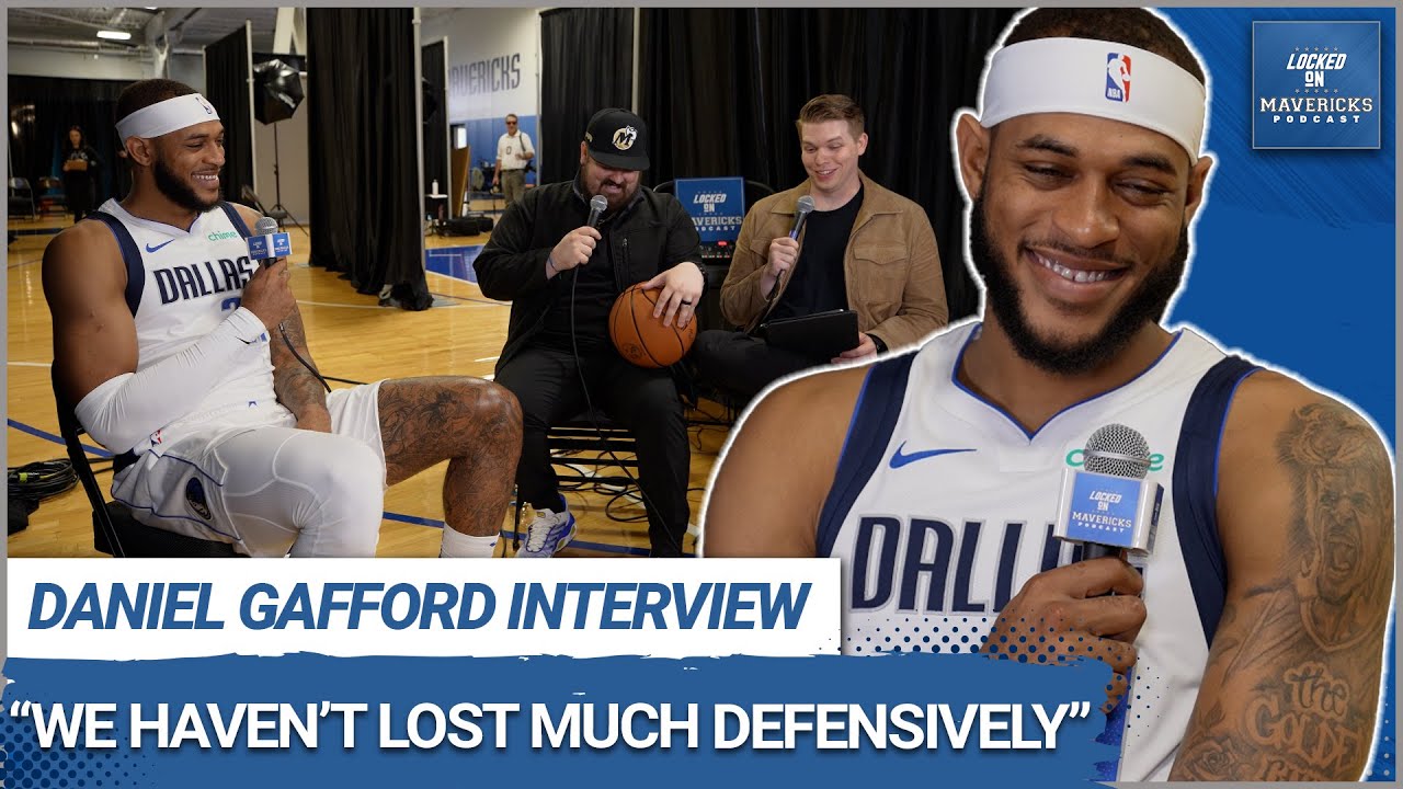 Daniel Gafford Thinks the Dallas Mavericks Didn't Lose Much Defensively | Mavs Media Day 2024