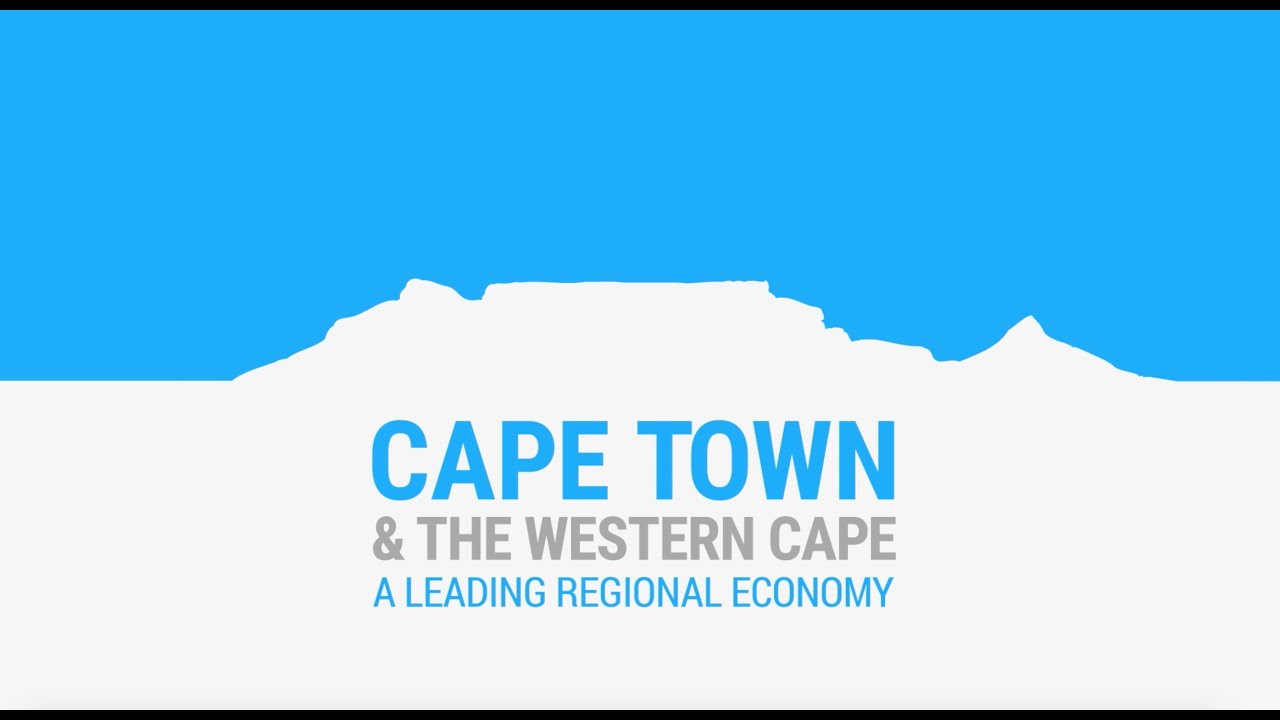 Cape Town and the Western Cape - a leading regional economy