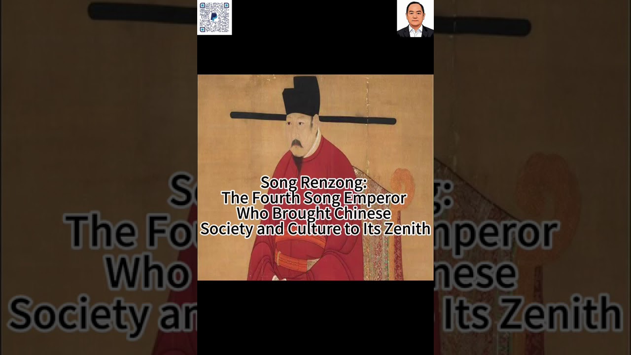 Emperor Renzong of Song, Created the Peak Era of Chinese Society and Culture