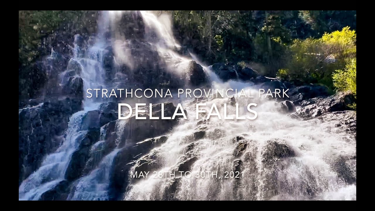 Della Falls Hiking Adventure 2021 #vancouverisland #dellafalls #hiking