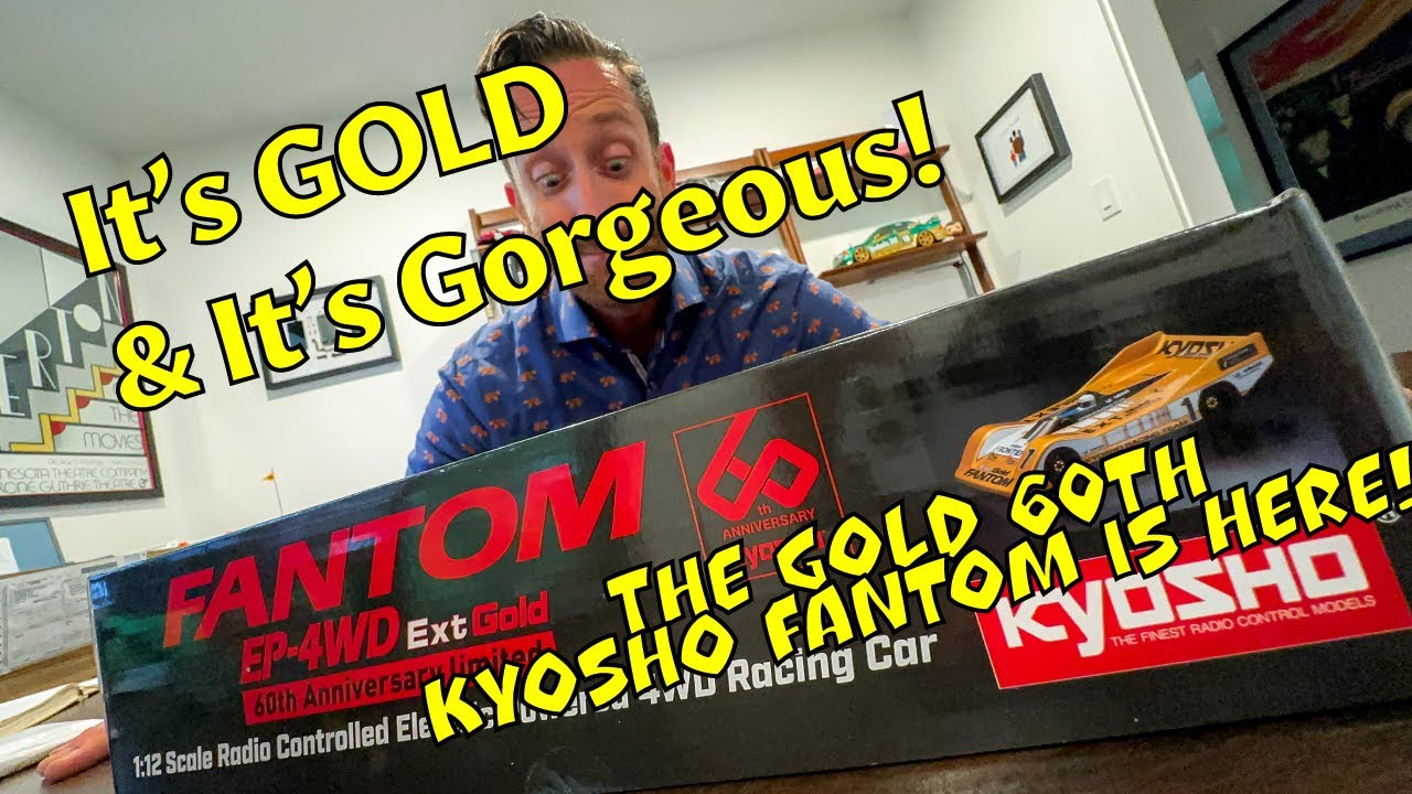ep016 Kyosho GOLD Fantom Is Here!