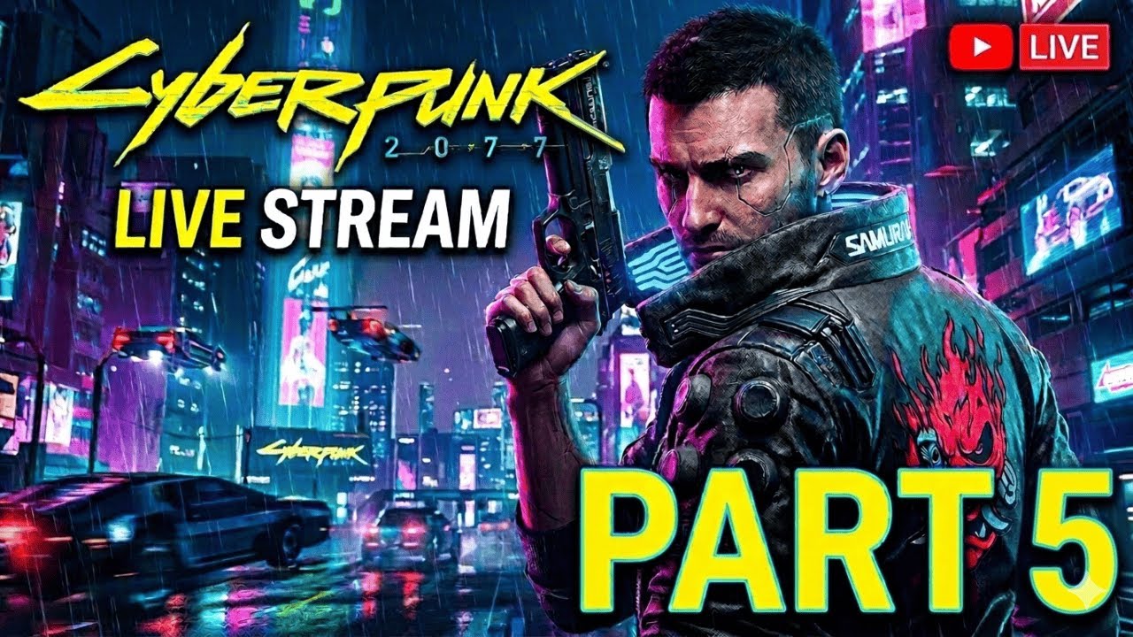 CYBERPUNK 2077 - PART 5