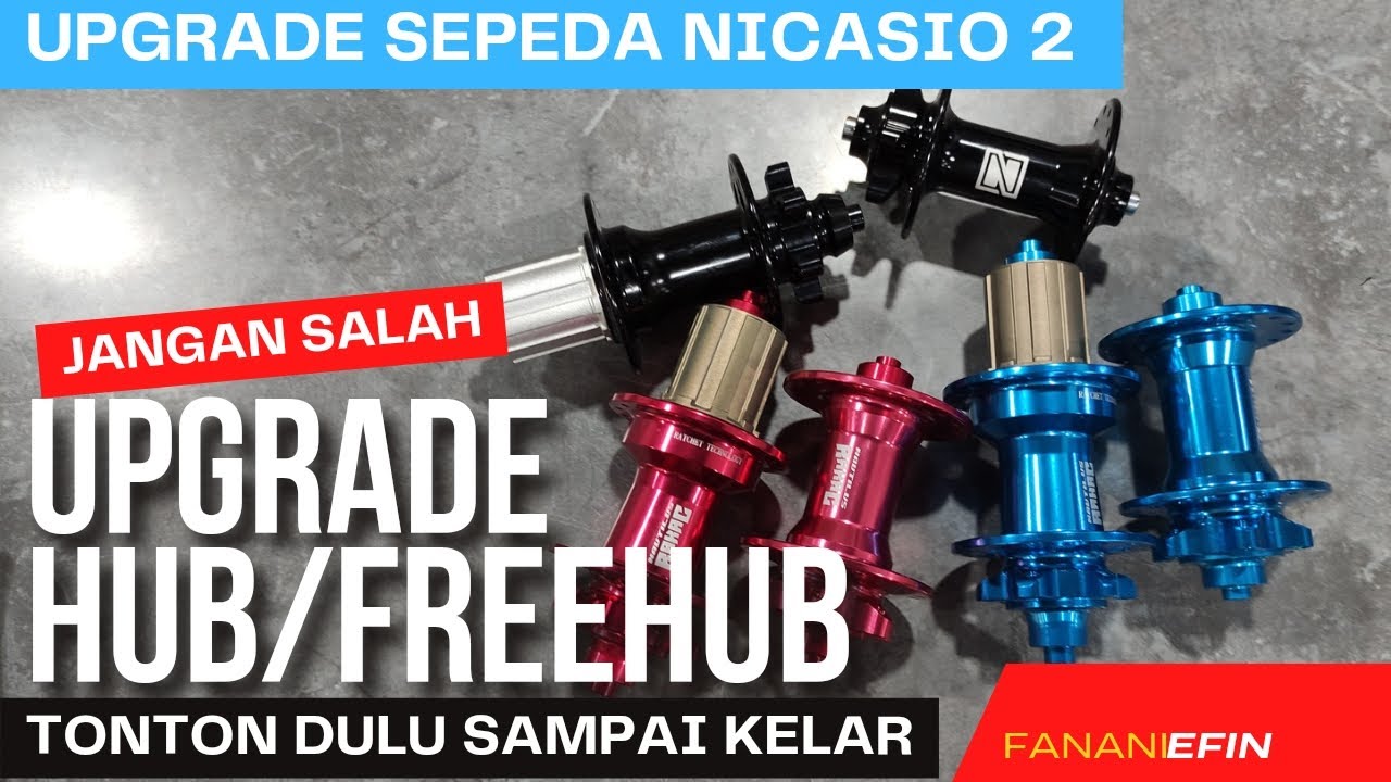 JANGAN SALAH PILIH HUB FREEHUB UNTUK SEPEDA | nautilus rakac