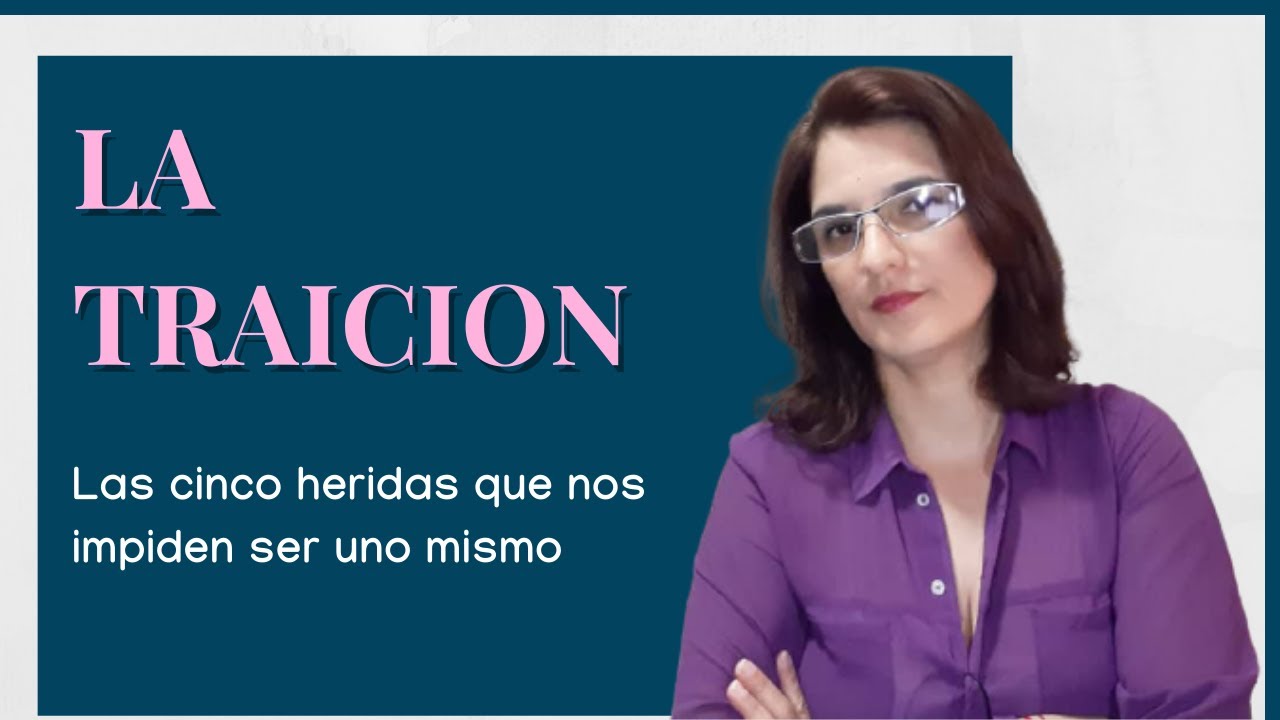 Cómo superar y SANAR la herida de la TRAICION