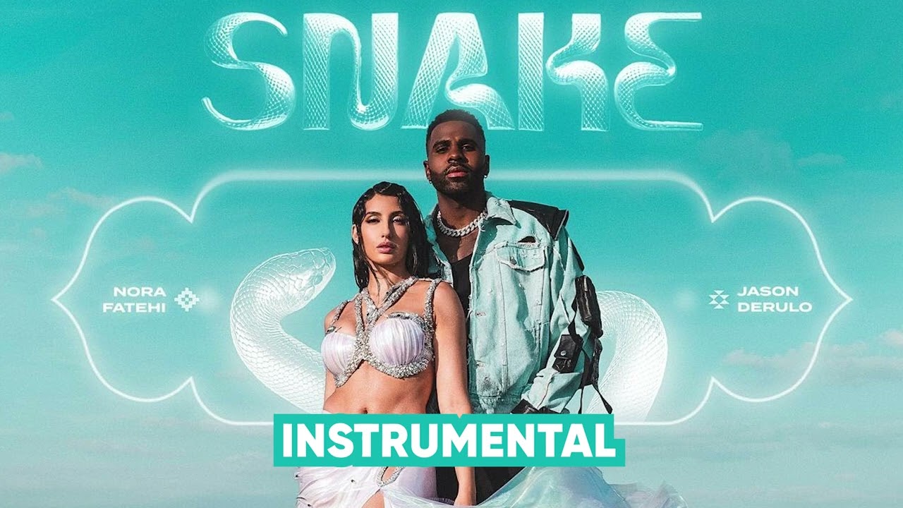 Nora Fatehi & Jason Derulo - Snake Instrumental