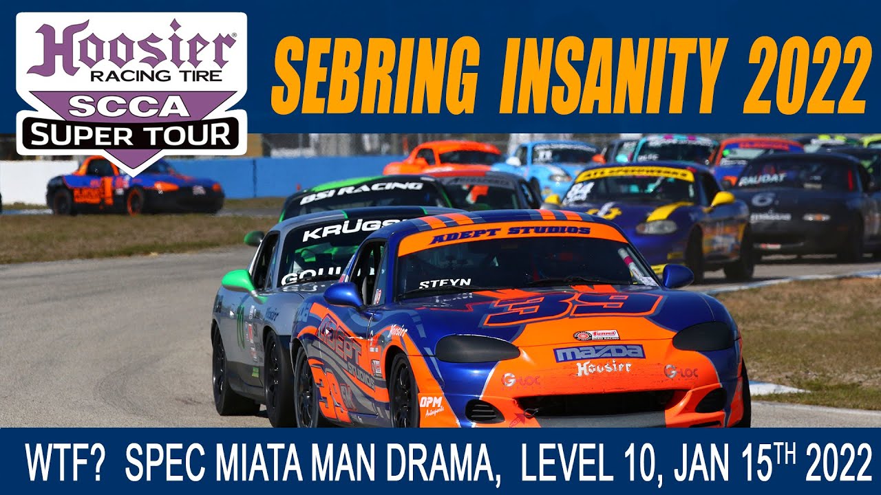 WTF? Crazy Insane Totally NUTS Spec Miata Mayhem at Sebring Super Tour 2022. EPIC last 2 laps!