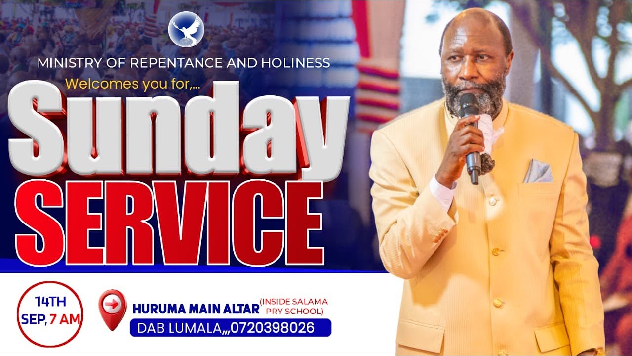 SUNDAY SERVICE - HURUMA MAIN ALTAR NRB | SEPT 14TH, 2025