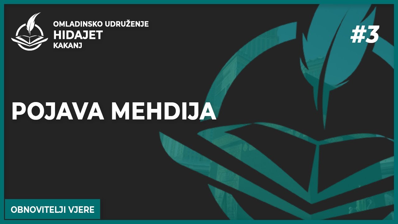 3 Pojava Mehdija - dr. Zijad Ljakić