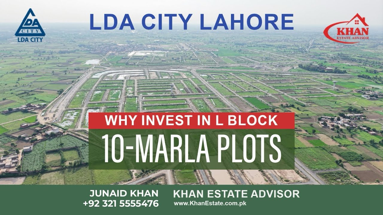 LDA City | Why Invest In L Block | Location | Drone Video | 10-Marla Residential Plots In Lahore 