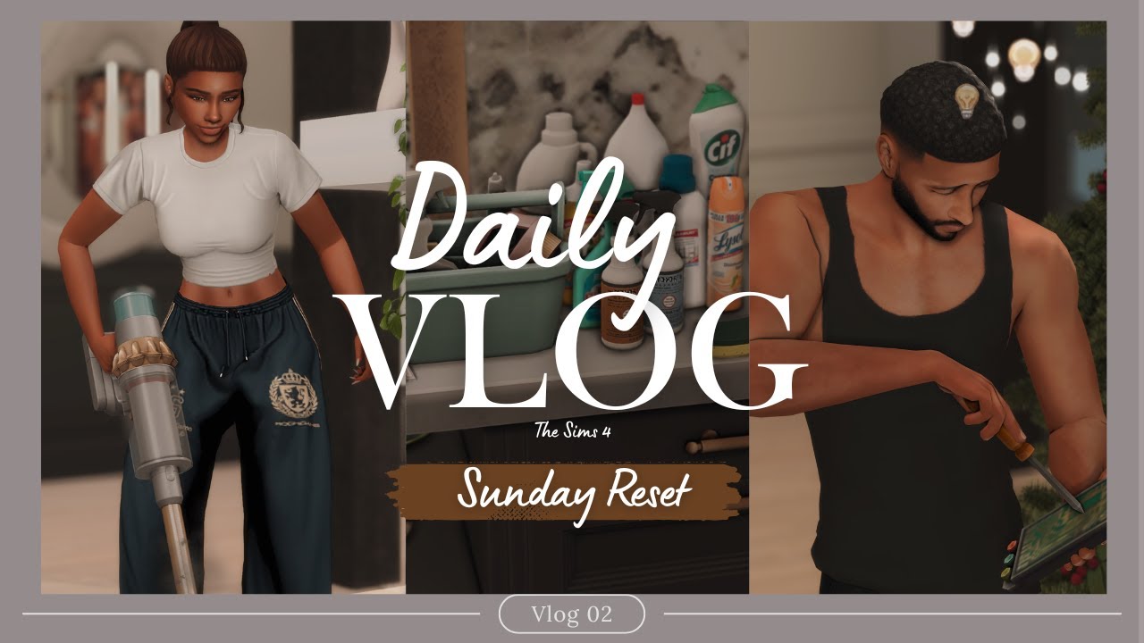 Sunday Reset Routine [The Sims 4 Vlog]: Cleaning my messy house | clean with me