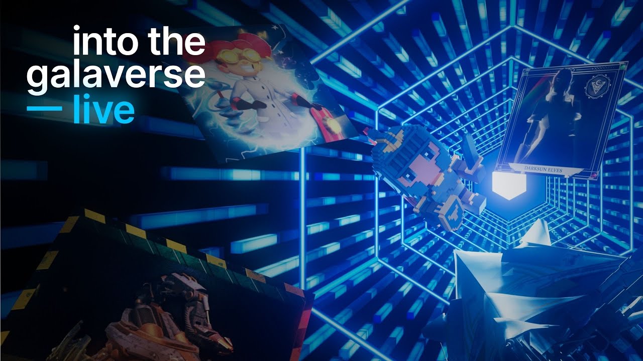 Into the Galaverse - An Epic Live Event Created by Gala Games