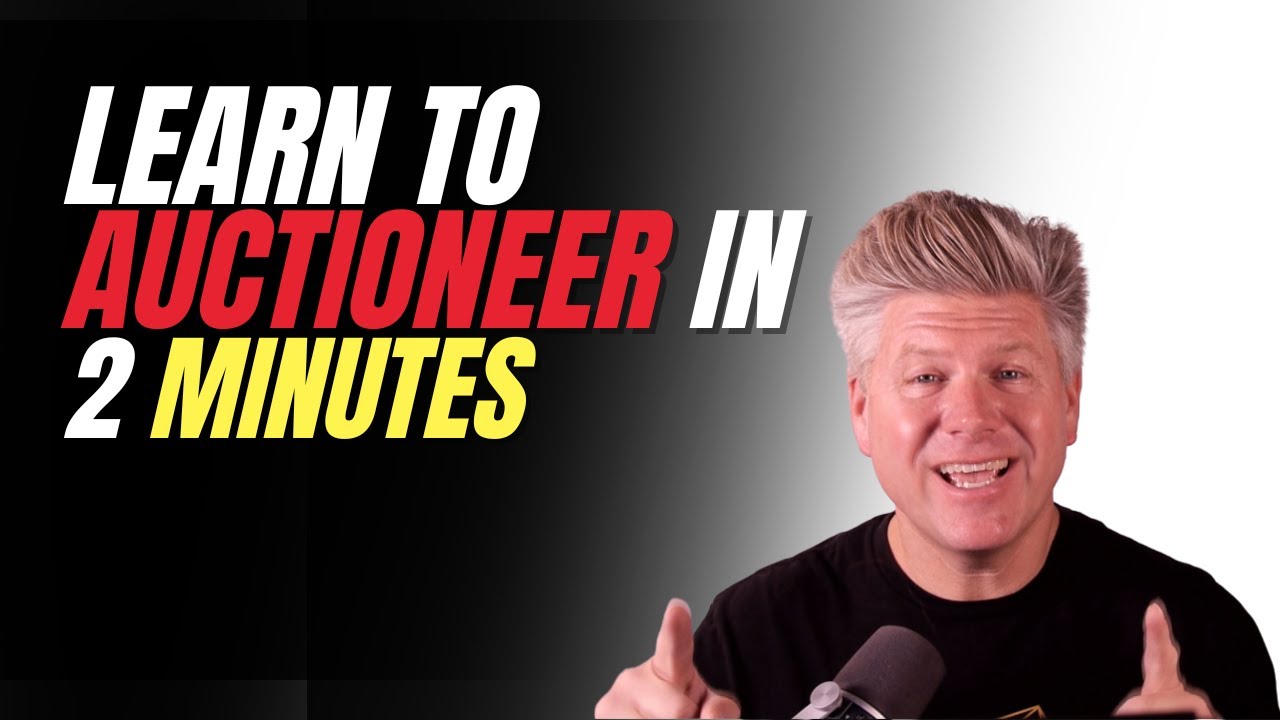 Learn to Auctioneer in 2 minutes!
