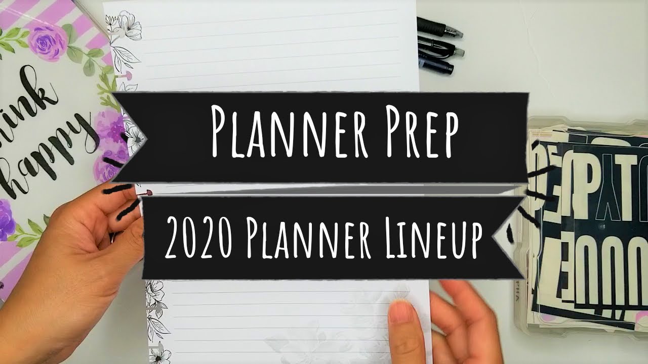 Planner Prep | 2020 Planner Lineup